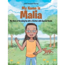(英文圖書) My Name Is Malia My Story of Growing Up with a Brother With Special Needs 精裝版, Covenant Books, 英文