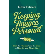 (英文圖書) Keep Finance Personal: Ditch the "Shoulds" and the Shame and Rewrite Your Money Story 精裝版, Hachette Go, 英文