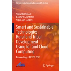 (英文圖書) Smart and Sustainable Technologies: Rural and Tribal Development Using Iot and Cloud Computin... 平裝版, Springer, 英文