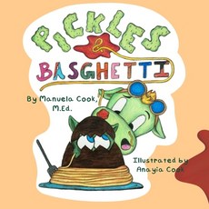 (英文圖書)Pickles and Basghetti 平裝版, Independently Published, 英文