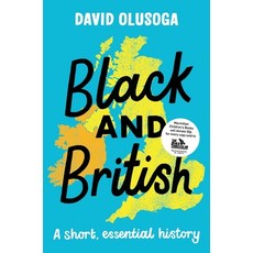 (英文圖書) Black and British: A Short Essential History 平裝版, MacMillan Children's Books, 英文