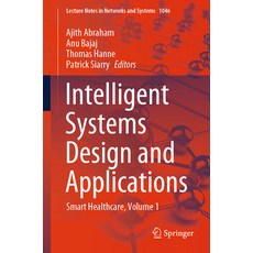 (英文圖書) Intelligent Systems Design and Applications: Smart Healthcare Volume 1 平裝版, Springer, 英文