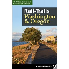 (英文圖書) Rail-Trails Washington & Oregon 精裝版, Wilderness Press, 英文