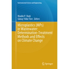 (英文圖書) Microplastics (Mps) in Wastewater: Determination-Treatment Methods and Effects... 精裝版, Springer, 英文
