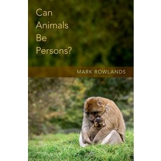 Can Animals Be Persons? 精裝版, Oxford University Press, USA, 英文