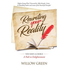 (英文圖書) Rewriting Your Reality: You have a Choice 平裝版, Willow Green, 英文