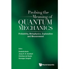 (英文圖書) Probing the Meaning of Quantum Mechanics: Probability Metaphysics Explanation and Measureme... 精裝版, World Scientific Publishing..., 英文