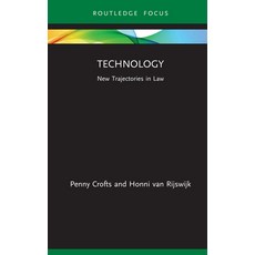 Technology: New Trajectories in Law 精裝版, Routledge, 英文