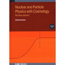 (英文圖書) Nuclear and Particle Physics with Cosmology Volume 1: Nuclear physics 精裝版, Institute of Physics Publis..., 英文