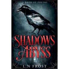 (英文圖書) Shadows Abyss: A Book of Poetry 平裝版, Enchantingtales Publishing, 英文