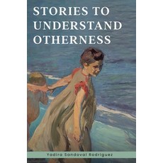 (英文圖書) Stories To Understand Otherness 平裝版, Best Book Writers, 英文