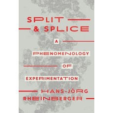 (英文圖書) Split and Splice: A Phenomenology of Experimentation 精裝版, University of Chicago Press, 英文