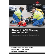 (英文圖書) Stress in APH Nursing Professionals 平裝版, Our Knowledge Publishing, 英文