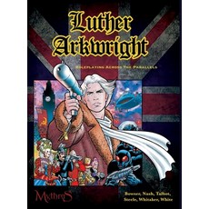 Luther Arkwright: Roleplaying Across the Parallels 精裝版, Design Mechanism, 英文