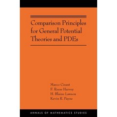 (英文圖書) Comparison Principles for General Potential Theories and Pdes: (Ams-218) 精裝版, Princeton University Press, 英文
