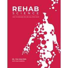 (英文圖書) Rehab Science: How to Overcome Pain and Heal from Injury 精裝版, Victory Belt Publishing, 英文
