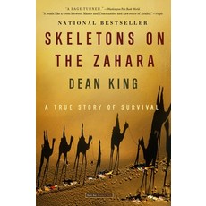 (英文圖書) Skeletons on the Zahara: A True Story of Survival 平裝版, Back Bay Books, 英文