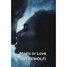 (英文圖書) Magic or Love (WEREWOLF) 平裝版, Dimitrios Thanos, 英文