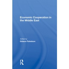 Economic Cooperation in the Middle East 精裝版, Routledge, 英語