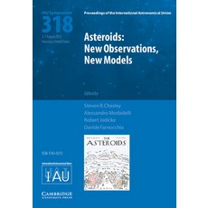 (英文圖書) Asteroids: New Observations New Models (Iau S318) 精裝版, Cambridge University Press, 英文