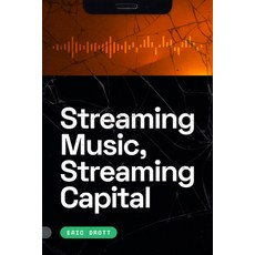 (英文圖書) Streaming Music Streaming Capital 平裝版, Duke University Press, 英文