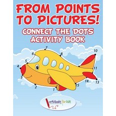 (英文圖書)From Points to Pictures! Connect the Dots Activity Book 平裝版, Activibooks for Kids, 英文