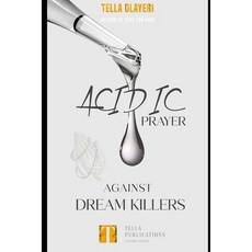 Acidic Prayer against Dream Killers 平裝版, Independently Published, 英文