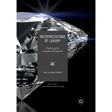 (英文圖書) Interpretations of Luxury: Exploring the Consumer Perspective 平裝版, Palgrave MacMillan, 英文