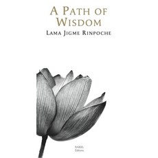 (英文圖書) A Path of Wisdom 平裝版, Rabsel Publications, 英文