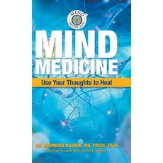 (英文圖書) Mind Medicine: Use Your Thoughts to Heal 精裝版, Balboa Press, 英文