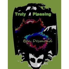 (英文圖書)Truly Pleasing 平裝版, Createspace Independent Pub..., 英文
