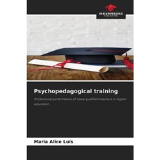 (英文圖書) Psychopedagogical training 平裝版, Our Knowledge Publishing, 英文