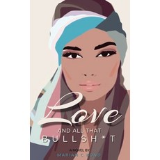 (英文圖書) Love And All That Bullsh*t 平裝版, Level 7 Publishing and Press, 英文