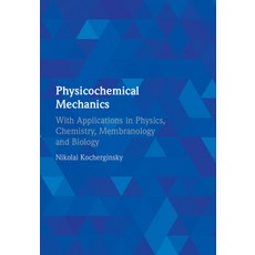 (英文圖書) Physicochemical Mechanics 精裝版, Cambridge University Press, 英文