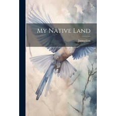 (英文圖書) My Native Land 平裝版, Legare Street Press, 英文