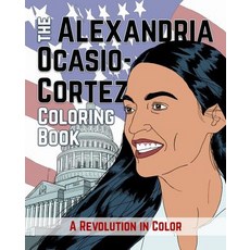 Alexandria Ocasio-Cortez: A Coloring Book Biography 平裝版, Little, Brown Lab, 英文