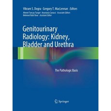 (英文圖書) Genitourinary Radiology: Kidney Bladder and Urethra: The Pathologic Basis 平裝版, Springer, 英文
