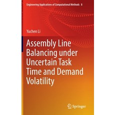 (英文圖書) Assembly Line Balancing Under Uncertain Task Time and Demand Volatility 精裝版, Springer, 英文