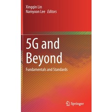 5g and Beyond: Fundamentals and Standards 精裝版, Springer, 英文