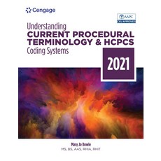 Understanding Current Procedural Terminology and HCPCS Coding Systems: 2021 平裝版, Cengage Learning, 英文