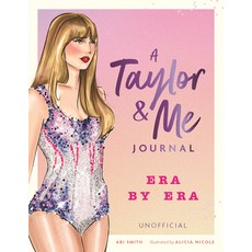 (英文圖書) A Taylor and Me Journal: Era by Era (Unofficial) 平裝版, Michael O'Mara Books Us, 英文