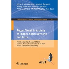 Recent Trends in Analysis of Images Social Networks and Texts: 9th International Conference Aist 2... 平裝版, Springer, 英語