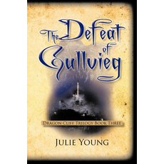 (英文圖書)The Defeat of Gullvieg: Dragon Cliff Trilogy Book Three 平裝版, iUniverse, 英文