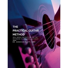 The Practical Guitar Method 2020 Edition 平裝版, Lulu.com, 英文