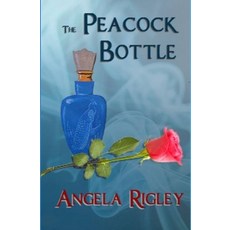 (英文圖書) The Peacock Bottle 平裝版, Createspace Independent Pub..., 英文