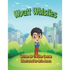 (英文圖書)Wyatt Whistles 平裝版, Clydesdale Books, 英文