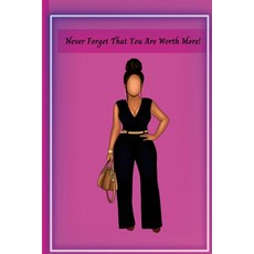 (英文圖書) Never Forget That: Believe In Yourself 平裝版, Lulu.com, 英文