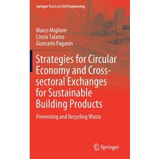 (英文圖書) Strategies for Circular Economy and Cross-Sectoral Exchanges for Sustainable Building Product... 精裝版, Springer, 英文