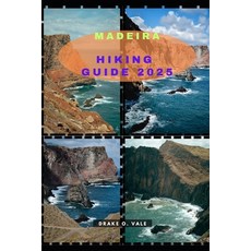 (英文圖書) Madeira Hiking Guide 2025 平裝版, Independently Published, 英文