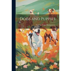 (英文圖書)Dogs and Puppies 平裝版, Legare Street Press, 英文